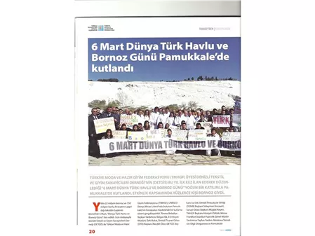 6 Mart Dünya Türk Havlu ve Bornoz Günü Pamukkalede Kutlandı